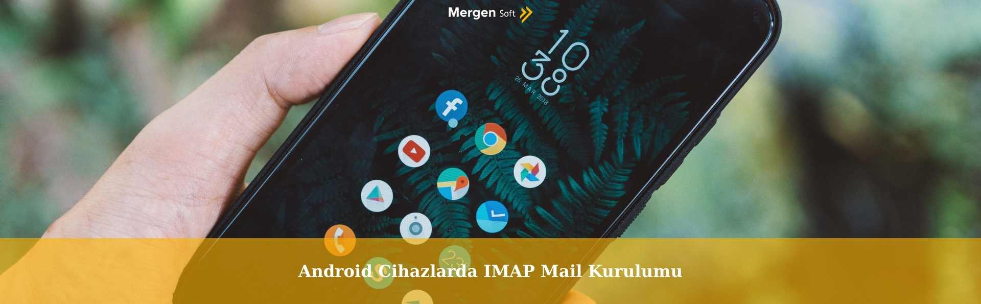 Android Cihazlarda IMAP Mail Kurulumu